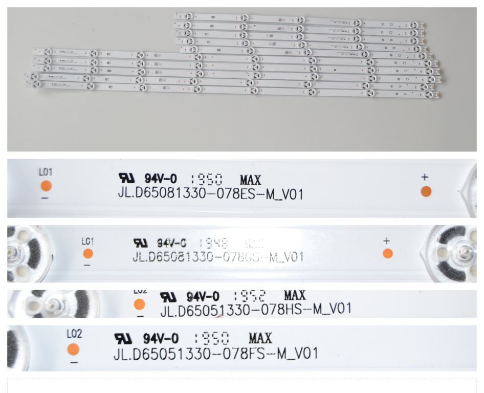 LB/65INC/TOSHIBA LED BACKLAIHT  , JL.D65081330-078GS-M_V01,JL.D65081330-078ES-M_V01,JL.D65081330-078HS-M_V01,JL.D65081330-078FS-M_V01,