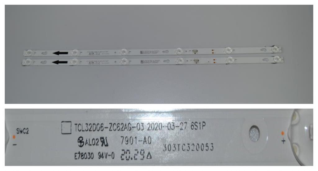 LB/32INC/TESLA LED BACKLAIHT ,TCL32D06-ZC62AG-03 2020-03-27 6S1P,2X6 diod  565mm