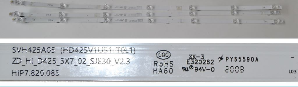 LB/43INC/HIS/H43BE7000 LED BACKLAIHT  ,SVH425A05 (HD425V1U51-T0L1),ZD_HI_D425_3X7_02_SJE30_V2.3,3x7 diod 760mm,
